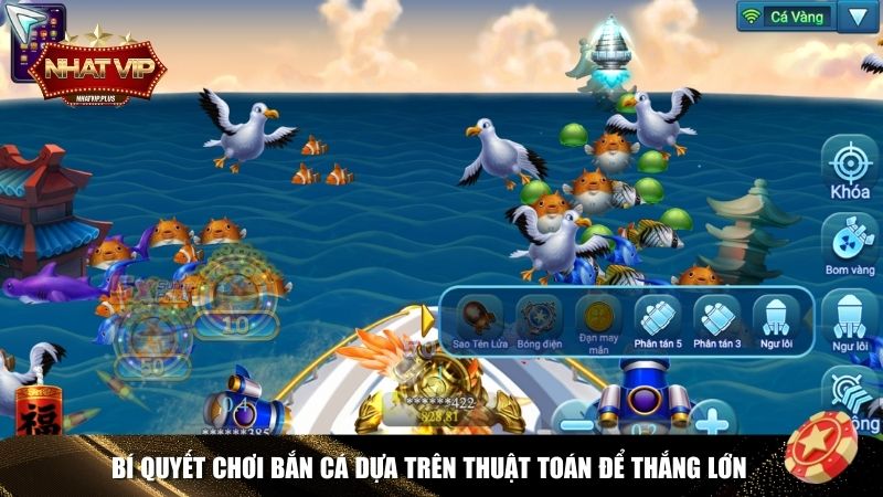 bi quyet thuat toan ban ca Bí quyết chơi game nhờ thuật toán bắn cá Nhatvip