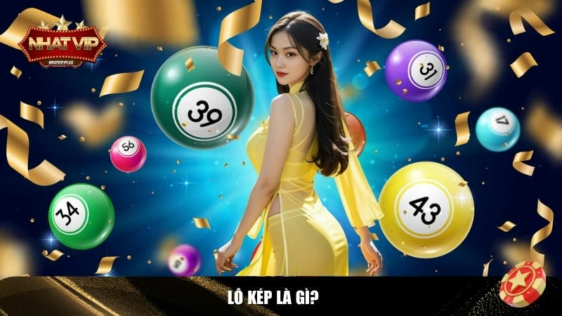 Giới thiệu tổng quan về lô kép