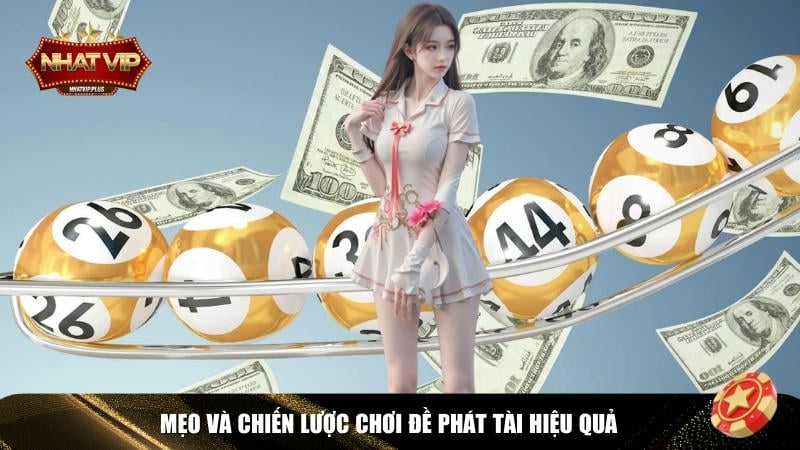 Hé lộ các mẹo và chiến thuật chơi hiệu quả nhất