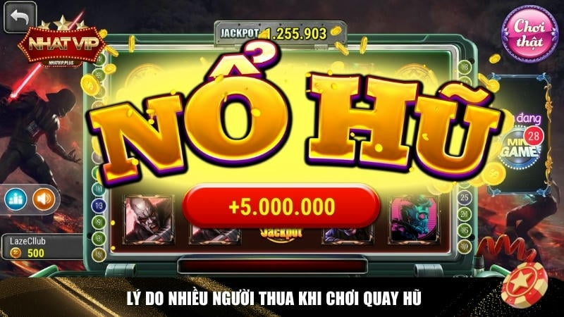 nhung dieu nguoi choi can luu y de khong thua khi quay hu Những điều người chơi cần lưu ý để không thua khi quay hũ